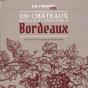 Les 100 Vignobles Mythiques Du Bordelais - Preview