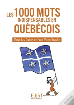 Capa do artigo Les 1000 Mots Indispensables En Québécois