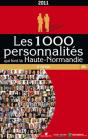 Les 1000 Personnalites Qui Font La Haute Normandie - Preview