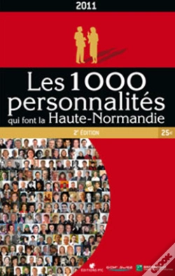 Capa do artigo Les 1000 Personnalites Qui Font La Haute Normandie