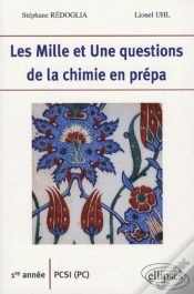 Capa do artigo Les 1001 Questions De La Chimie En Prépa 1ère Année Pcsi (Pc)