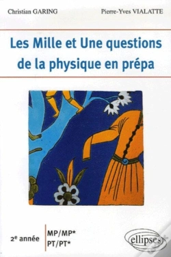 Capa do artigo Les 1001 Questions De La Physique En Prépa ; 2ème Année Mp-Mp, Pt-Pt