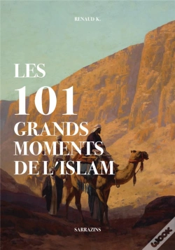 Capa do artigo Les 101 Grands Moments De L'Islam