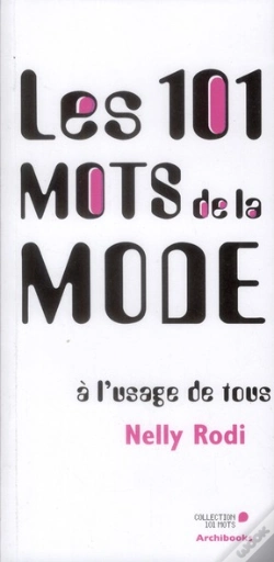 Capa do artigo Les 101 Mots De La Mode À L'Usage De Tous