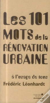 Capa do artigo Les 101 Mots De La Rénovation Urbaine À L