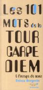 Les 101 Mots De La Tour Carpe Diem - Preview