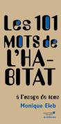 Les 101 Mots De L'Habitat A L'Usage De Tous - Preview