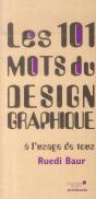 Les 101 Mots Du Design Graphique A L'Usage De Tous - Preview
