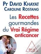 Les 101 Recettes Du Vrai Regime Anticancer