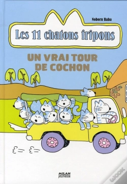 Capa do artigo Les 11 Chatons Fripons ; Un Vrai Tour De Cochon
