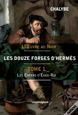 Capa do artigo Les 12 Forges D'Hermès-Tome 1 : L'Enfer D'Enée-Roi
