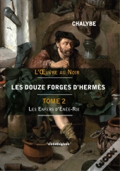 Les 12 Forges D'Hermes-Tome 2 - L'Enfer D'Enee-Roi