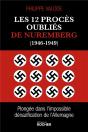 Les 12 Procès Oubliés De Nuremberg (1946-1949) : Plongée Dans L'Impossible Dénazification De L'Allemagne - Preview