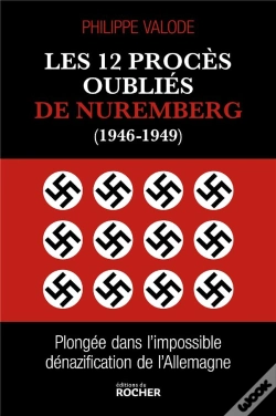 Capa do artigo Les 12 Procès Oubliés De Nuremberg (1946-1949) : Plongée Dans L'Impossible Dénazification De L'Allemagne