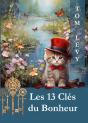 Les 13 Clés Du Bonheur - Preview
