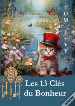 Capa do artigo Les 13 Clés Du Bonheur