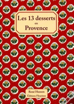 Capa do artigo Les 13 Desserts En Provence