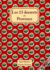 Capa do artigo Les 13 Desserts En Provence