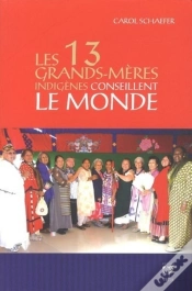 Capa do artigo Les 13 Grands-Mères Conseillent Le Monde