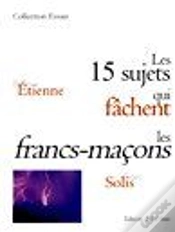 Capa do artigo Les 15 Sujets Qui Fâchent Les Francs-Maçons