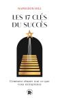 Les 17 Clés Du Succès : Comment Réussir Tout Ce Que Vous Entreprenez - Preview