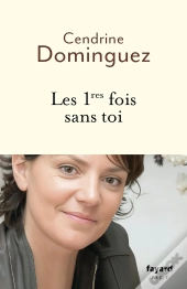Les 1res Fois Sans Toi