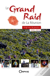 Les 20 Ans Du Grand Raid