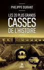 Les 20 Plus Grands Casses De L'Histoire - Preview