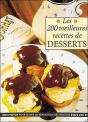 Les 200 Meilleures Recettes De Dessert - Preview