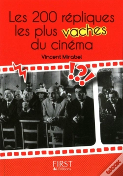 Capa do artigo Les 200 Répliques Les Plus Vaches Du Cinéma