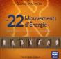 Les 22 Mouvements D'Energie - Preview