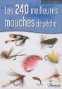 Les 240 Meilleures Mouches De Pêche - Preview