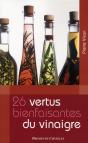 Les 26 Vertus Bienfaisantes Du Vinaigre - Preview