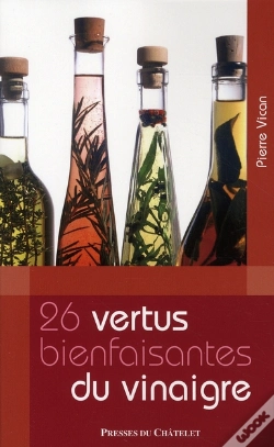 Capa do artigo Les 26 Vertus Bienfaisantes Du Vinaigre