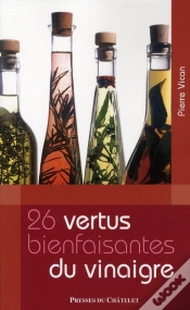 Capa do artigo Les 26 Vertus Bienfaisantes Du Vinaigre