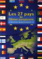 Les 27 Pays De L'Union Européenne ; Histoire Et Géographie - Preview