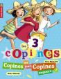 Les 3 Copines T.11 ; Copines Un Jour, Copines Toujours ! - Preview