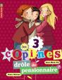 Les 3 Copines T.5 ; Drôle De Pensionnaire - Preview