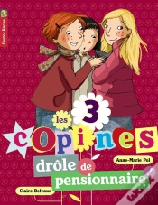 Capa do artigo Les 3 Copines T.5 ; Drôle De Pensionnaire