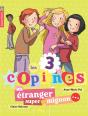 Les 3 Copines T.7 ; Un Étranger Super Mignon - Preview