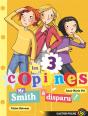 Les 3 Copines T.8 ; Mr Smith A Disparu - Preview