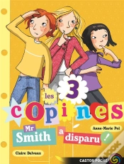 Capa do artigo Les 3 Copines T.8 ; Mr Smith A Disparu