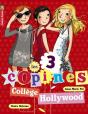 Les 3 Copines T.9 ; Collège Hollywood - Preview
