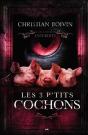 Les 3 P'Tits Cochons - Les Contes Interdits - Preview