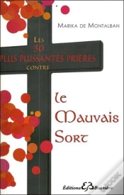 Capa do artigo Les 30 Plus Puissantes Prières Contre Le Mauvais Sort