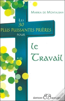 Capa do artigo Les 30 Plus Puissantes Prières Pour Le Travail