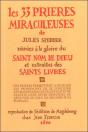 Les 33 Prières Miraculeuses De Jules Sperber Réunies À La Gloire Du Saint Nom De Dieu Et Extraites Des Saints Livres - Preview