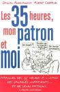 Les 35 Heures Mon Patron Et Moi - Preview