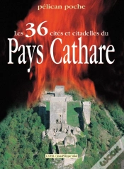 Capa do artigo Les 36 Cites Et Citadelles Du Pays Cathare