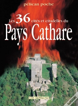 Capa do artigo Les 36 Cites Et Citadelles Du Pays Cathare